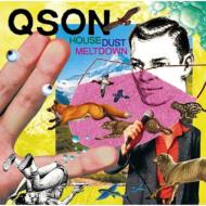 Qson/House Dust Meltdown