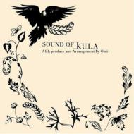 Various/Sound Of Kula： 2： All Produce And Arrangement By Omi