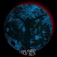 Cold Sun/Dark Shadows