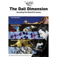 Salvador Dali/Dali Dimension： Decoding The Mind Of A Genius