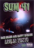 SUM 41/Sake Bombs And Happy Ending Live In Tokyo (Ltd)