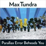 Parallax Error Beheads You