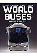 多賀まりお/世界のバス 2008 Europe / Americas / Asia / Japa