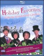 Wonderland Carolers/Holiday Favorites With The Wonderland Carolers