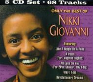Nikki Giovanni/Only The Best Of Nikki Giovanni