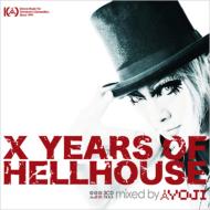 Yoji (Ex Yoji Biomehanika)/X Years Of Hellhouse Mixed By Yoji