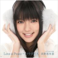 Love & Peace=paradise