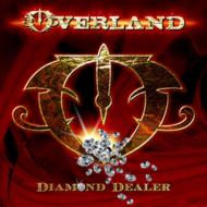 Overland (Rock)/Diamond Dealer