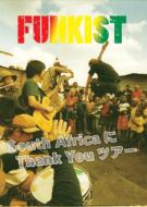 South Africa Ni Thank You Tour