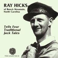 Ray Hicks/Tells Four Traditional Jack Tales