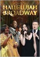 Various/Hallelujah Broadway