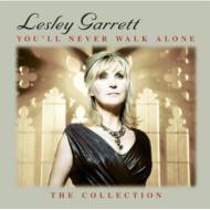 Lesley Garrett/Youll Never Walk Alone： Collection