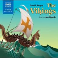 Joe Marsh/Angus： The Vikings (Unabridged)