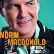 Norm Macdonald/Me Doing Stand-up