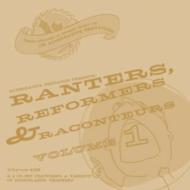 Various/Ranters Reformers ＆ Raconteurs 1 (Box)