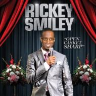 Rickey Smiley/Open Casket Sharp