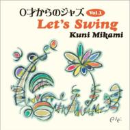 Zero Sai Kara No Jazz Vol.1 Let`s Swing
