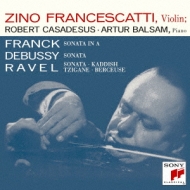 Franck, Debussy, Ravel: Violin Sonata: Francescatti(Vn)Casadesus Balsam( - 134