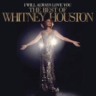 Whitney Houston/I Will Always Love You： The Best Of Whitney Houston