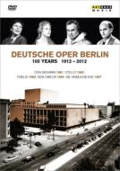 Opera Classical/Deutschen Oper Berlin-100 Years 1912-2012： Beethoven Cimarosa Mozart Verdi
