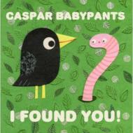 Caspar Babypants/I Found You