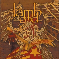 Lamb Of God/Killadelphia