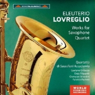 ロヴレーリョ、エルーテリオ（1900-1972）/Works For Saxophone Quartet： Quartetto Di Sassofoni Accademia Etc