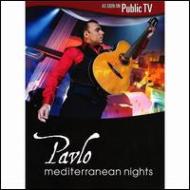 Pavlo/Mediterranean Nights