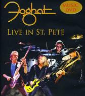 Foghat/Live In St. Pete