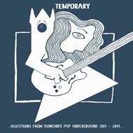 Various/Temporary (Selections From Dunedin's Pop Undergound 2011-2014) (+cd)(+magazine)