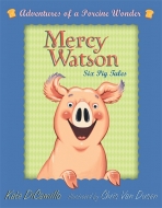 Kate Dicamillo/Mercy Watson Boxed Set： Adventures Of A Porcine Wonder(洋書)