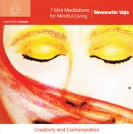 Simonette Vaja/7 Mini Meditations For Mindful Living