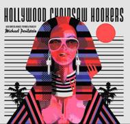 Soundtrack/Hollywood Chainsaw Hookers (180g) (Ltd)