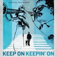 Soundtrack/Keep On Keepin On