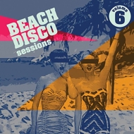 Various/Beach Disco Sessions 6