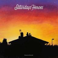 Saturday's Heroes/Hometown Serenade