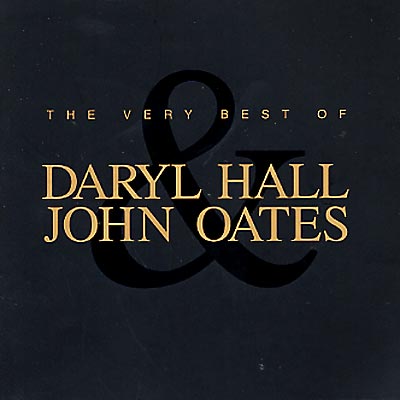 The Very Best of Daryl Hall John Oates Remastered by