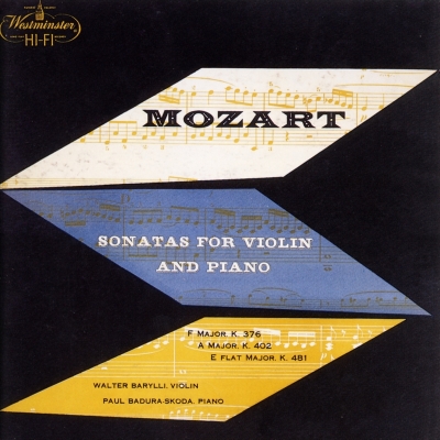 【Hi Quality CD】 Mozart モーツァルト / ヴァイオリン・ソナタ第32番、第37番、第41番 ヴァルター・バリリ、パウル・バドゥ