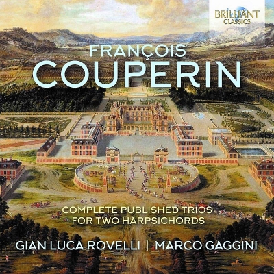 【CD輸入】 Couperin F. クープラン / 2台のクラヴサンのためのトリオ・ソナタ全集 ジャン・ルカ・ロヴェッリ、マルコ・ガッ