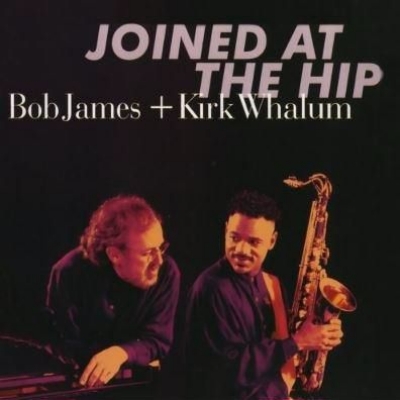 【SACD輸入】 Bob James / Kirk Whalum / Joined At The Hip 送料無料