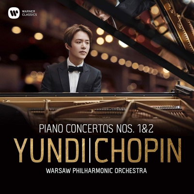 【CD輸入】 Chopin ショパン / ピアノ協奏曲第1番、第2番 ユンディ・リ、ワルシャワ・フィル