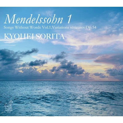 【CD国内】 Mendelssohn メンデルスゾーン / 無言歌集 第1集、厳格な変奏曲 反田恭平 送料無料
