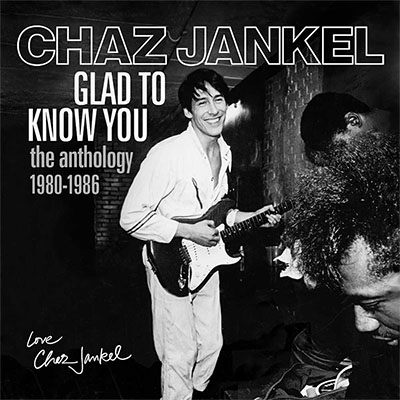 【CD輸入】 Chaz Jankel / Glad To Know You: The Anthology 1980-1986 (5CD Clamshell Boxset) 送料無料