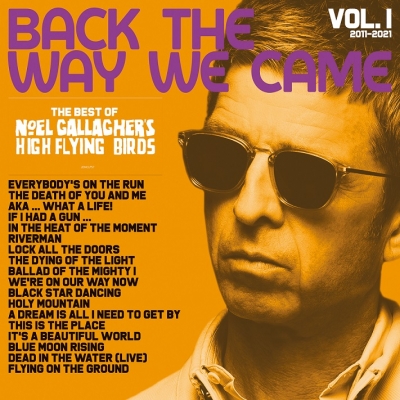 【LP】 Noel Gallagher's High Flying Birds / Back The Way We Came: Vol.1 (2011 - 2021)(2枚組アナログレコード) 送料無料