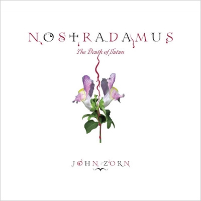 【CD輸入】 John Zorn ジョンゾーン / Nostradamus: The Death Of Satan 送料無料