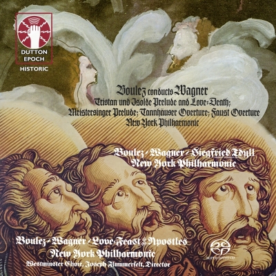 【SACD輸入】 Wagner ワーグナー / 前奏曲集、ジークフリート牧歌、使徒の愛餐 ピエール・ブーレーズ＆ニューヨーク・フィル
