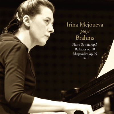 【CD国内】 Brahms ブラームス / ピアノ・ソナタ第3番、2つのラプソディ、4つのバラード、4つのピアノ小品 イリーナ・メジュ
