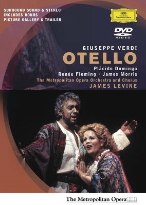 【DVD】 Verdi ベルディ / 『オテロ』全曲 モシンスキー演出、レヴァイン＆メトロポリタン歌劇場、プラシド・ドミンゴ、ルネ