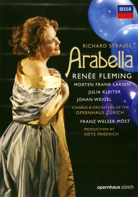 【DVD】 Strauss, R. シュトラウス / 『アラベラ』全曲 フリードリヒ演出、ヴェルザー＝メスト＆チューリッヒ歌劇場、ルネ・