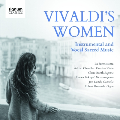 【CD輸入】 Vivaldi ヴィヴァルディ / ヴィヴァルディの女性たち〜ピエタ院の女性奏者と歌手のための器楽、宗教的声楽作品集